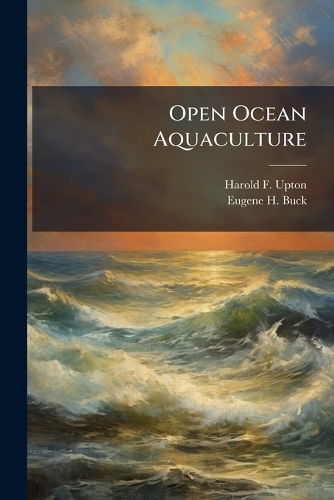 Open Ocean Aquaculture