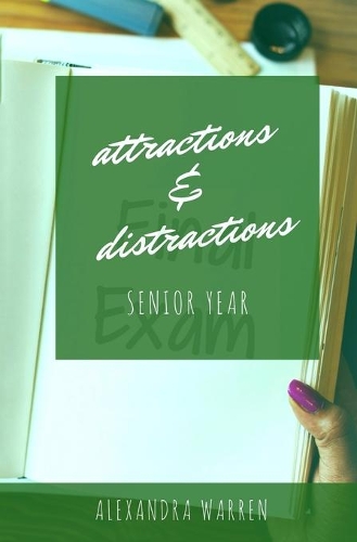 Attractions & Distractions