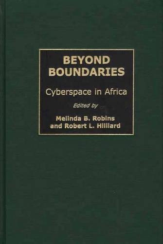 Beyond Boundaries: Cyberspace in Africa