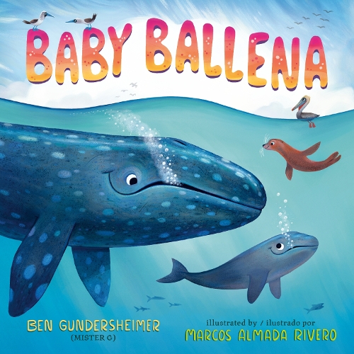 Baby Ballena (Bilingual English-Spanish Edition)