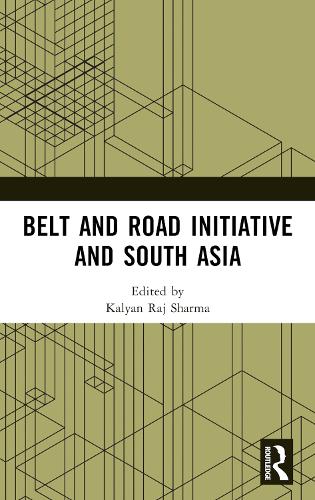 Belt and Road Initiative and South Asia