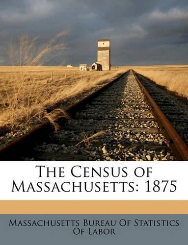 The Census of Massachusetts