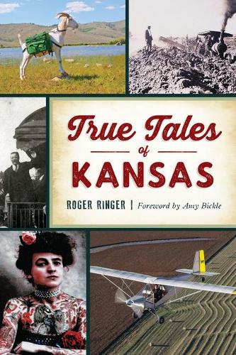 True Tales of Kansas: (Forgotten Tales)