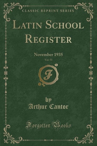 Latin School Register, Vol. 55