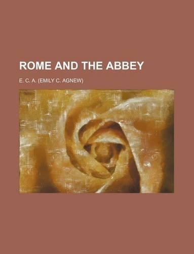 Rome and the Abbey