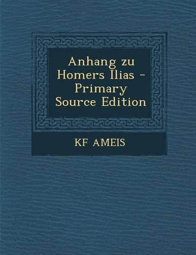 Anhang Zu Homers Ilias