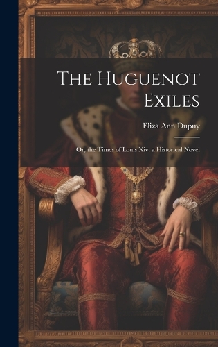 The Huguenot Exiles