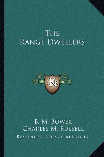 The Range Dwellers