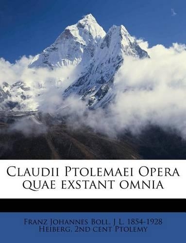 Claudii Ptolemaei Opera Quae Exstant Omnia