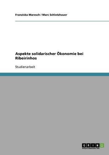 Aspekte solidarischer Ökonomie bei Ribeirinhos