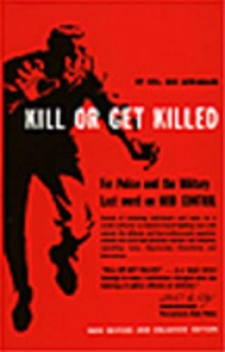 Kill or Get Killed