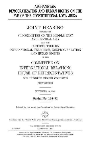 Afghanistan: Democratization and Human Rights on the Eve of Constitutional Loya Jirga