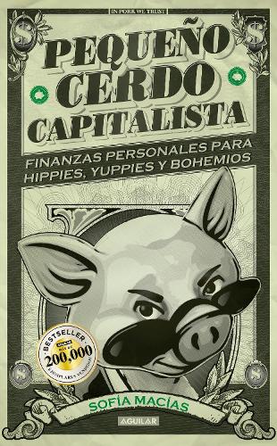 Pequeño cerdo capitalista / Build Capital with Your Own Personal Piggybank