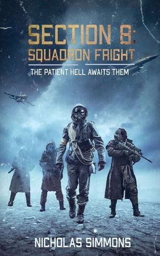Section 8: Sqaudron Fright
