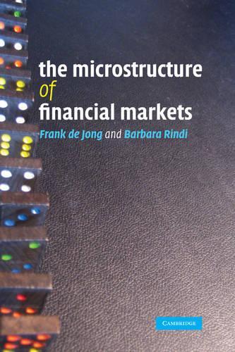 The Microstructure of Financial Markets
