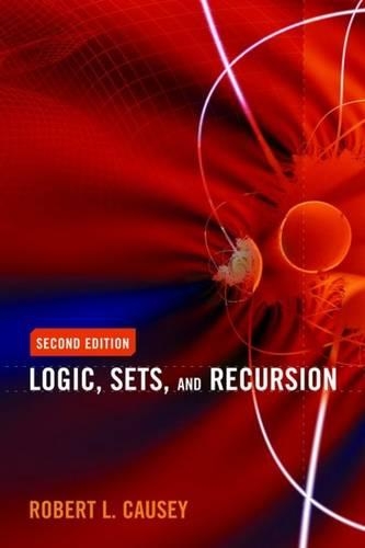 Logic, Sets and Recursion: .
