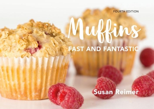 Muffins: Fast and Fantastic