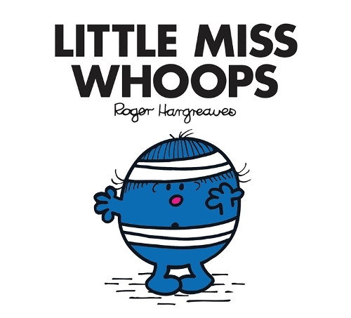 Little Miss Whoops: (Little Miss Classic Library)
