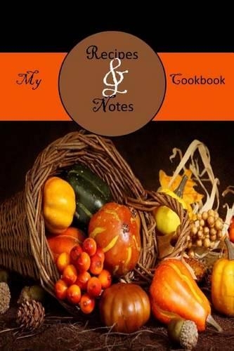My Cookbook: A Blank Fall Recipes & Notes Cookbook (8)