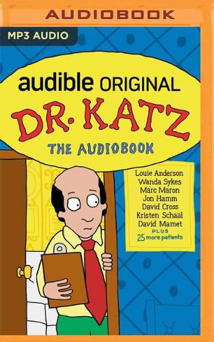 Dr. Katz: The Audio Files