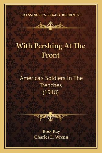 With Pershing At The Front