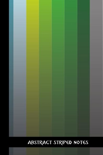 abstract striped notes: small lined Stripes Notebook / Travel Journal to write in (6'' x 9'') 120 pages
