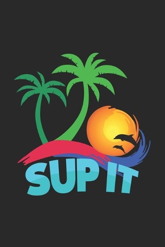 SUP it: 6x9 SUP - grid - squared paper - notebook - notes