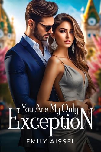 You Are My Only Exception