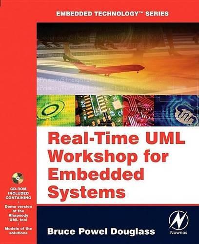Real Time UML Workshop for Embedded Systems: (Embedded Technology)