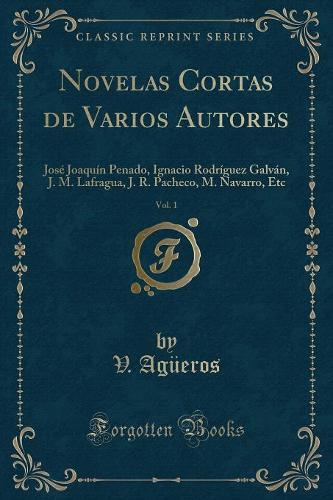Novelas Cortas de Varios Autores, Vol. 1