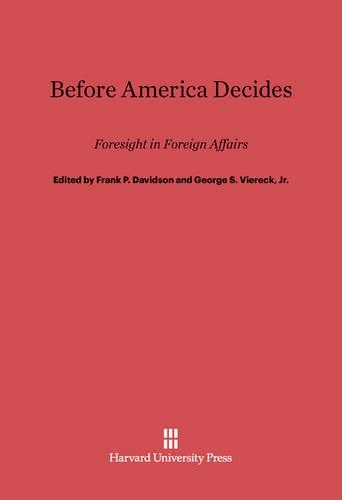 Before America Decides