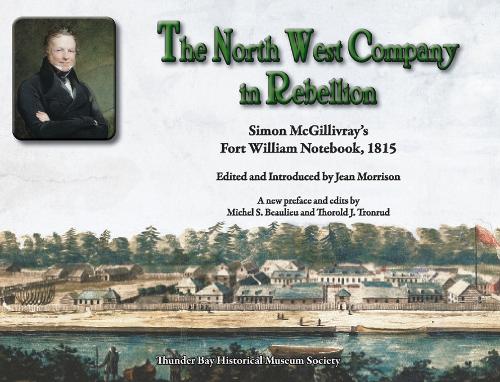 The Northwest Company in Rebellion