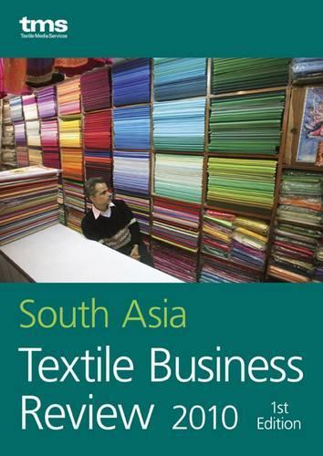 South Asia Textile Business Review
