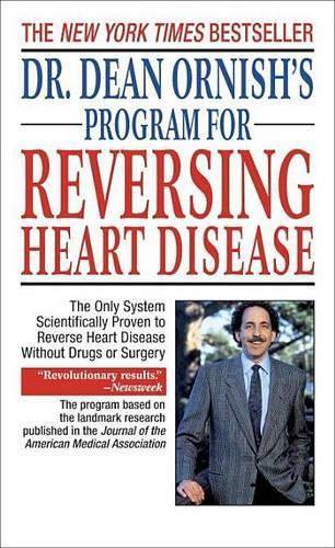 Dr. Dean Ornish's Program for Reversing Heart Disease