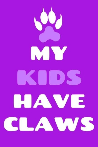 My Kids Have Claws