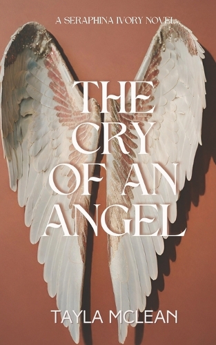 The Cry of An Angel