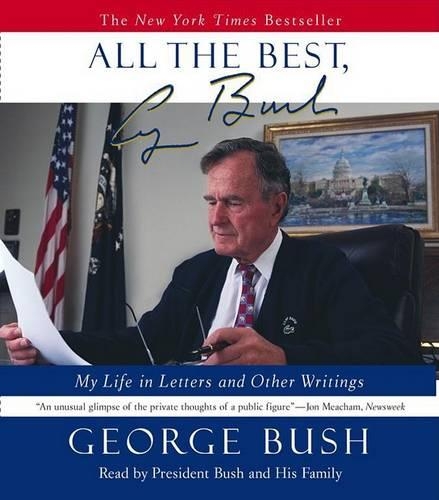 All the Best, George Bush