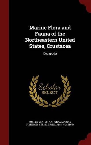 Marine Flora and Fauna of the Northeastern United States, Crustacea: Decapoda