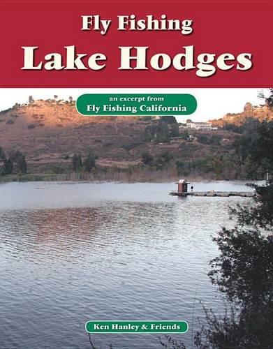 Fly Fishing Lake Hodges: An Excerpt from Fly Fishing California