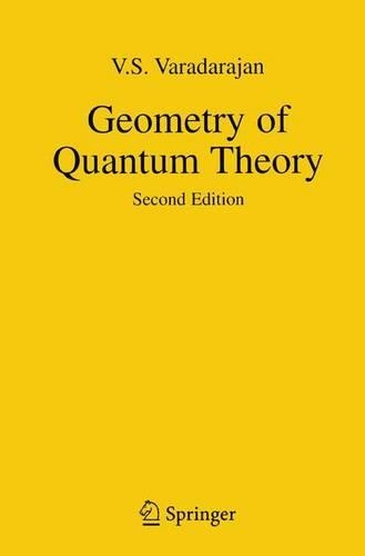 Geometry of Quantum Theory: Second Edition