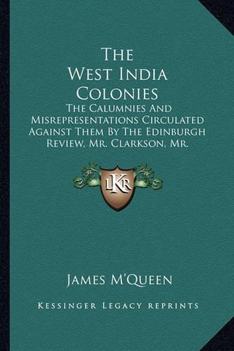 The West India Colonies