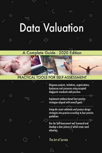 Data Valuation A Complete Guide - 2020 Edition