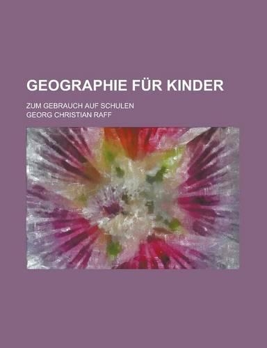 Geographie Fur Kinder; Zum Gebrauch Auf Schulen
