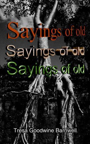 Sayings of Old