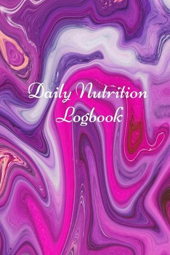 Daily Nutrition Logbook: Simple Daily Food Journal, Food tracker book, Health record keeper.