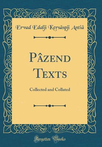 Pâzend Texts