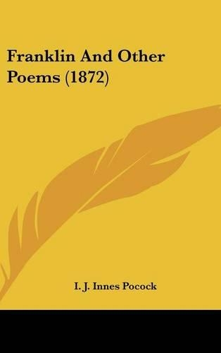 Franklin And Other Poems (1872)