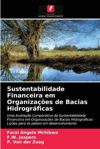 Sustentabilidade Financeira em Organizações de Bacias Hidrográficas