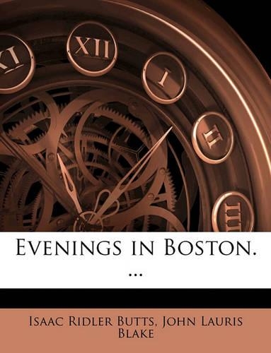 Evenings in Boston. ...