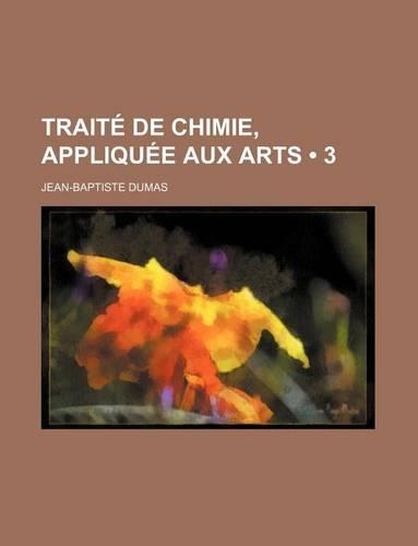 Trait de Chimie, Appliqu E Aux Arts (3)